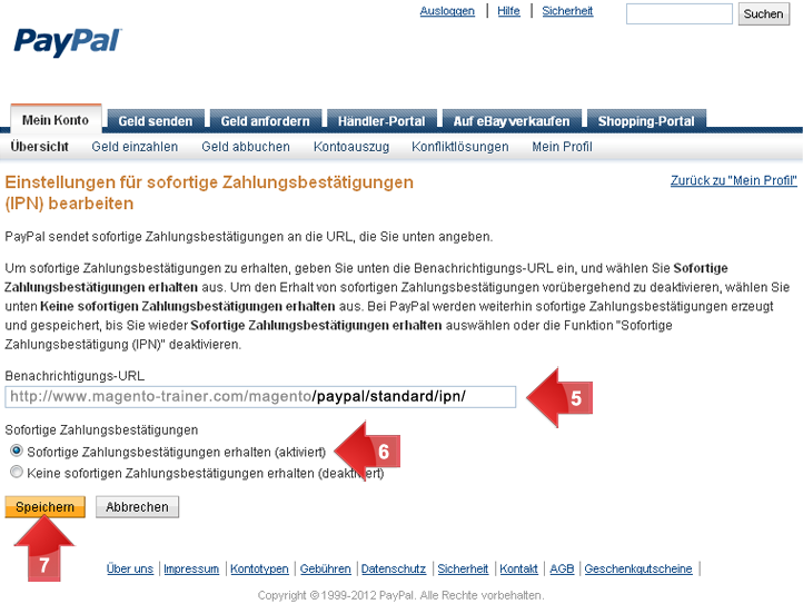 Einstellungen für sofortige Zahlungsbestätigungen (IPN) bearbeiten - PayPal sendet sofortige Zahlungsbestätigungen an die URL, die Sie unten angeben. - Um sofortige Zahlungsbestätigungen zu erhalten, geben Sie unten die Benachrichtigungs-URL ein, und wählen Sie Sofortige Zahlungsbestätigungen erhalten aus. Um den Erhalt von sofortigen Zahlungsbestätigungen vorübergehend zu deaktivieren, wählen Sie unten Keine sofortigen Zahlungsbestätigungen erhalten aus. Bei PayPal werden weiterhin sofortige Zahlungsbestätigungen erzeugt und gespeichert, bis Sie wieder Sofortige Zahlungsbestätigungen erhalten auswählen oder die Funktion 